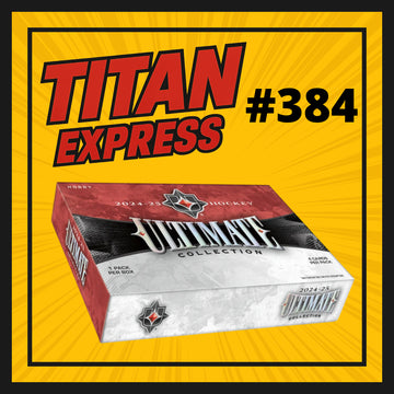 HOCKEY TITAN EXPRESS #384 ULTIMATE 24-25