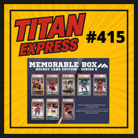 HOCKEY TITAN EXPRESS #415 MEMORABLE BOX CARD EDITION 2
