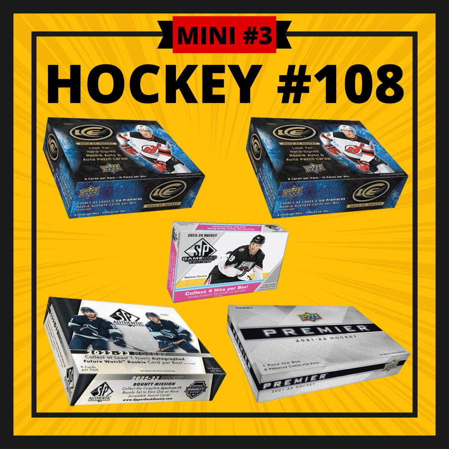HOCKEY #108 - MINI #3
