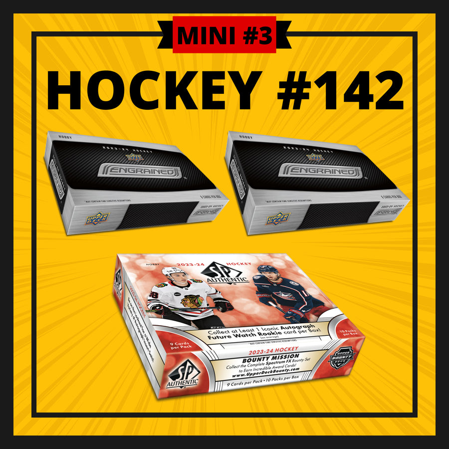 HOCKEY #142 - MINI #3